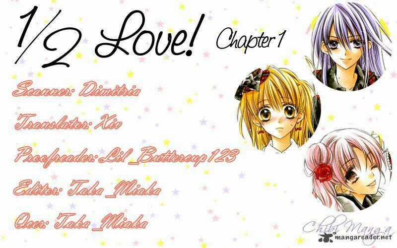 1/2 Love! Chapter 1 trang 0