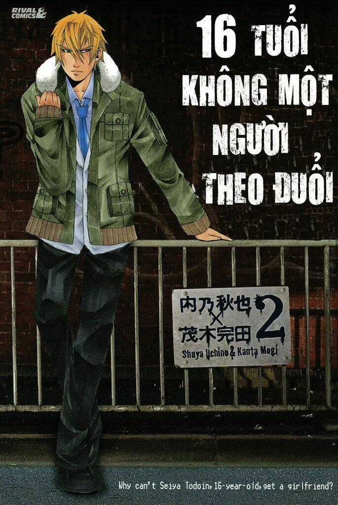 16 Tuổi Không Một Người Theo Đuổi Chapter 8 trang 1