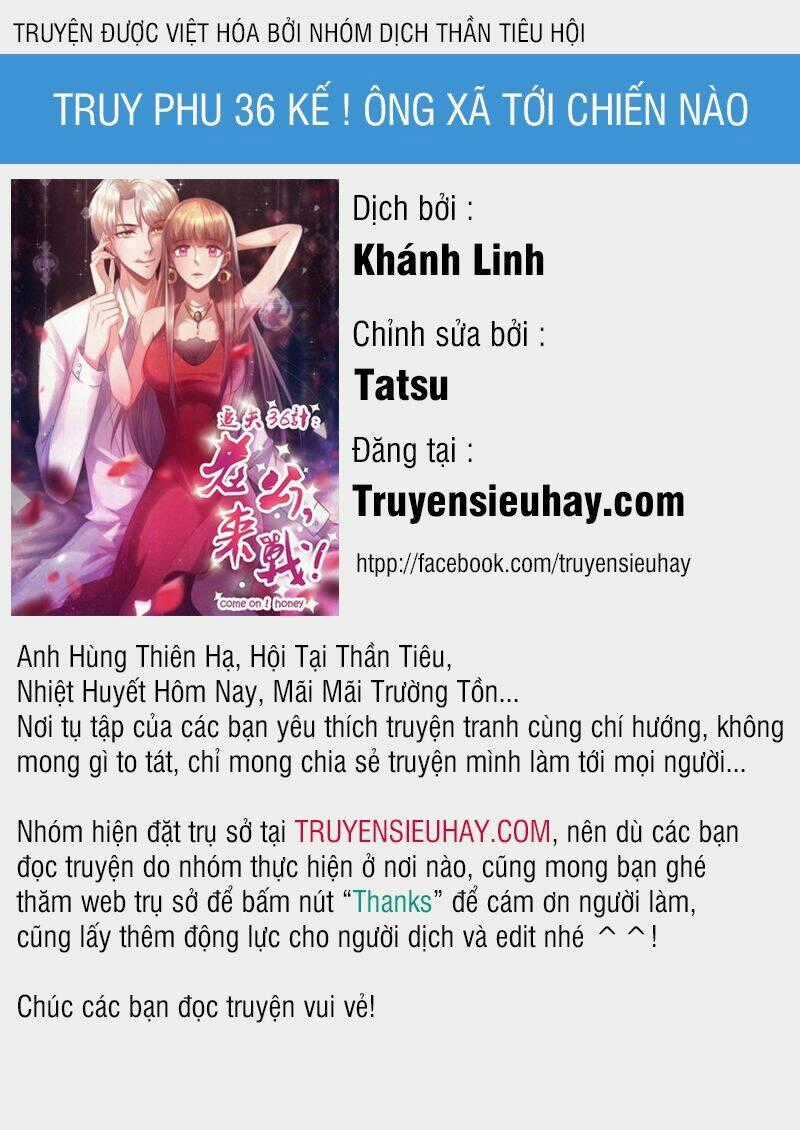 36 Kế Theo Đuổi Chồng: Ông Xã À, Tới Chiến Nào! Chapter 23 trang 0