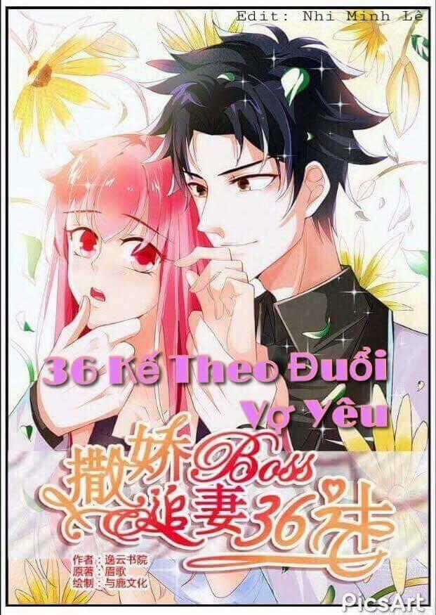 36 Kế Theo Đuổi Vợ Yêu Chapter 12 trang 0