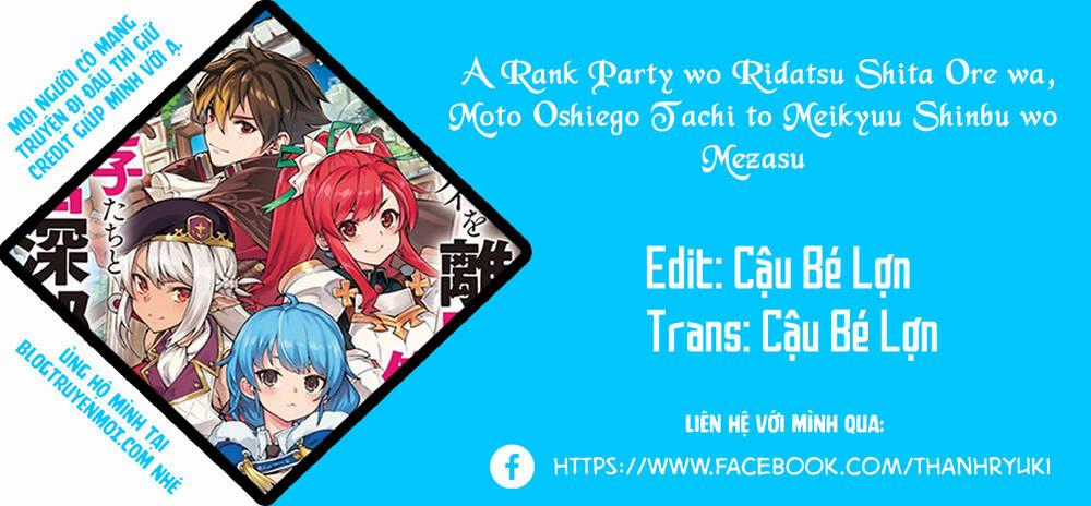 A Rank Party Wo Ridatsu Shita Ore Wa, Moto Oshiego Tachi To Meikyuu Shinbu Wo Mezasu Chapter 28 trang 0