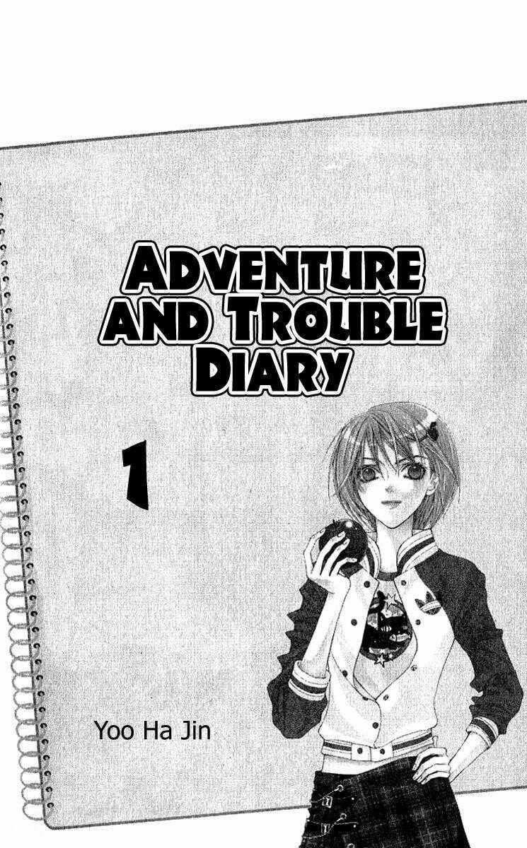 Adventure And Trouble Diary Chapter 1 trang 1