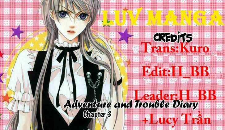 Adventure And Trouble Diary Chapter 3 trang 0