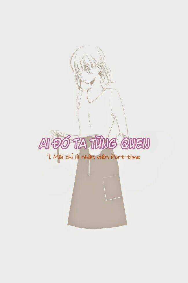 Ai đó ta từng quen Chapter 7 trang 0