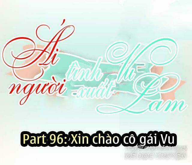 Ái Người Tình Xuất Vu Lam Chapter 96 trang 0