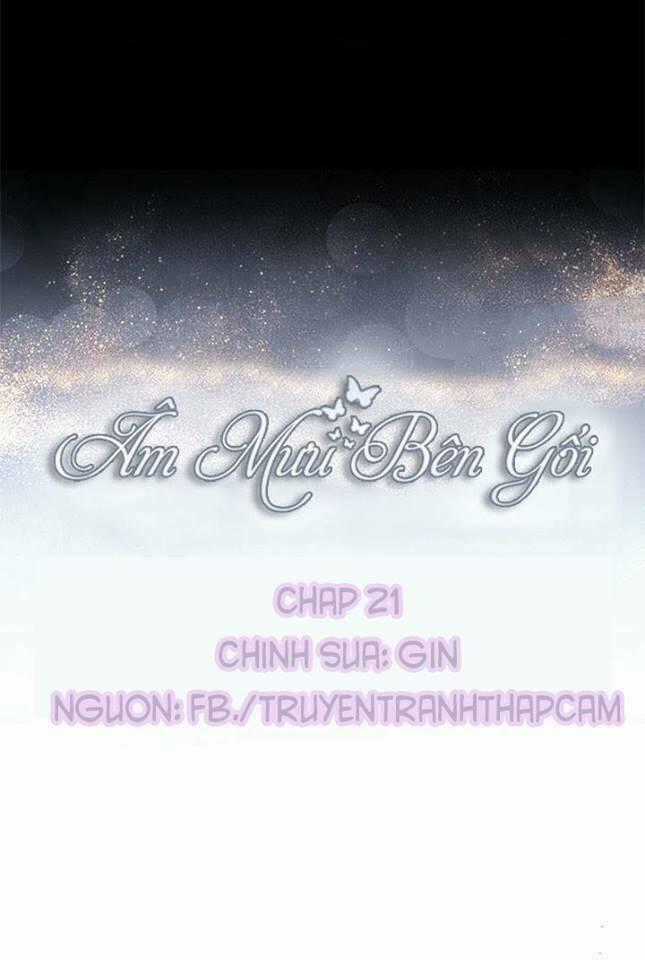 Âm Mưu Bên Gối Chapter 21 trang 0