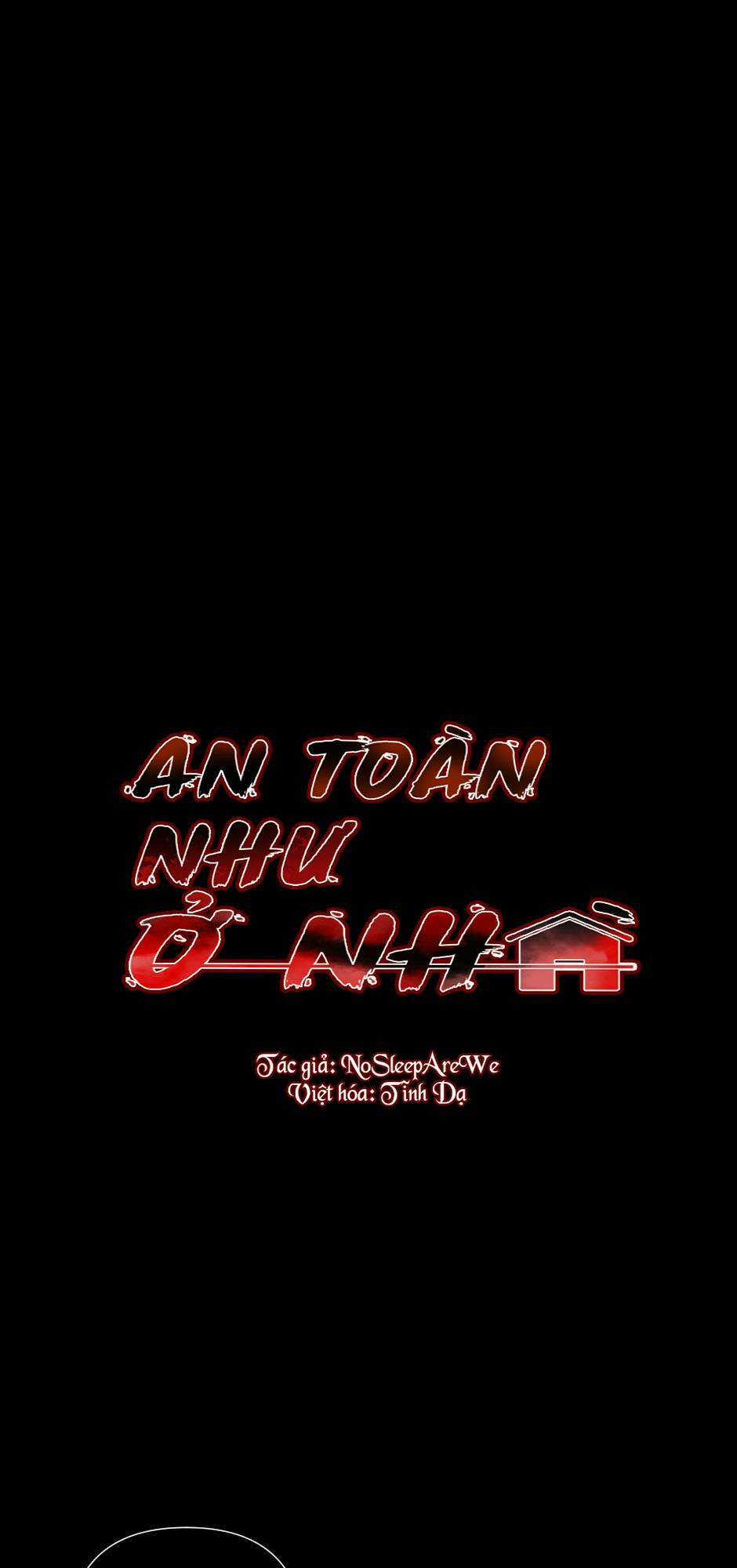 An Toàn Như Ở Nhà Chapter 6 trang 0