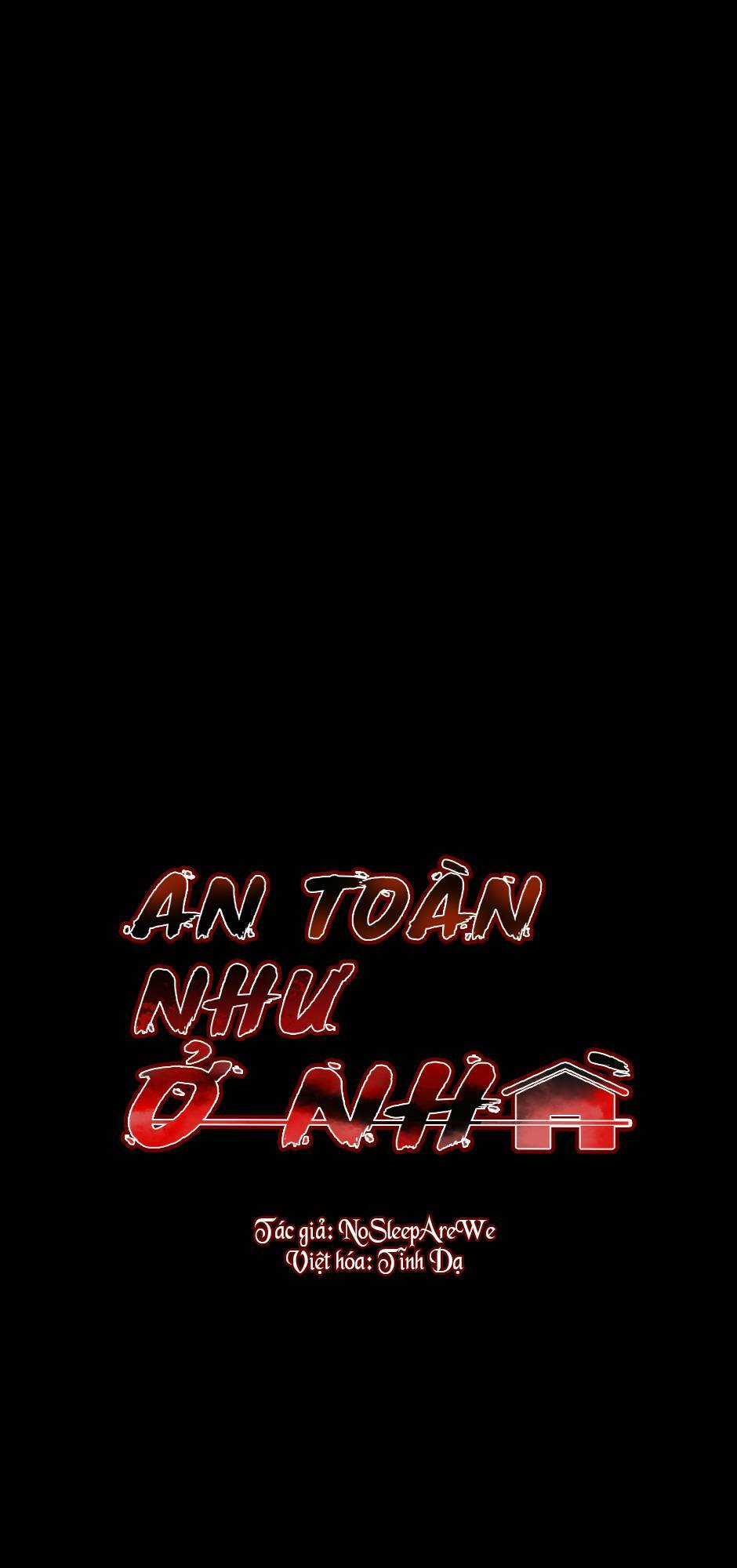 An Toàn Như Ở Nhà Chapter 8 trang 0