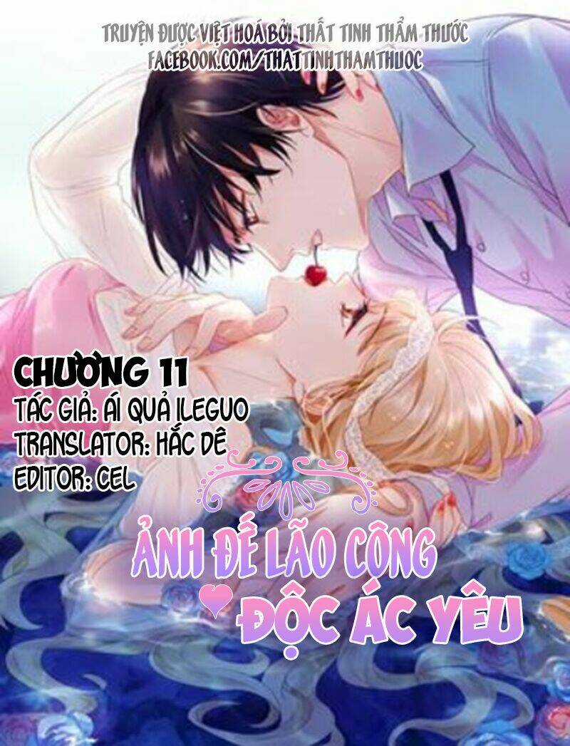 Ảnh Đế Lão Công Độc Ác Yêu Chapter 11 trang 1