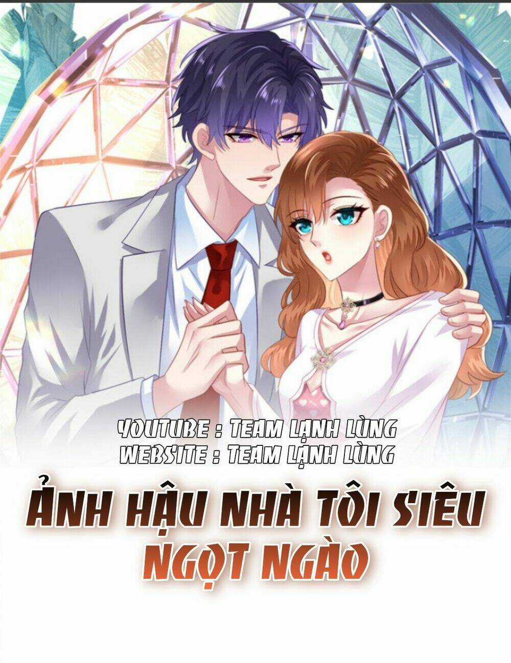 Ảnh Hậu Nhà Tôi Siêu Ngọt Ngào Chapter 1 trang 0