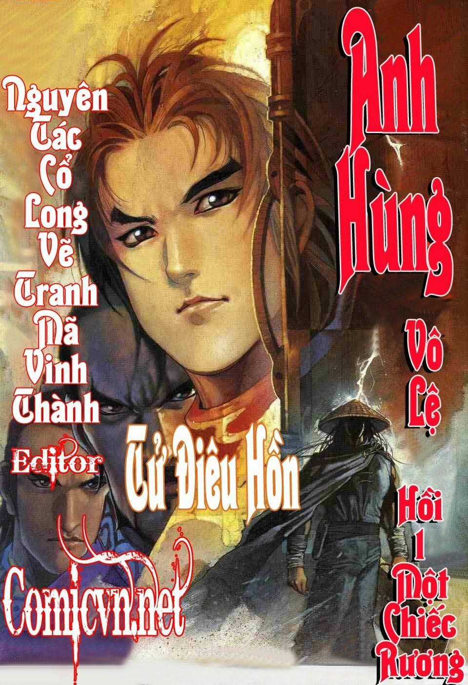 Anh Hùng Vô Lệ Chapter 1 trang 0