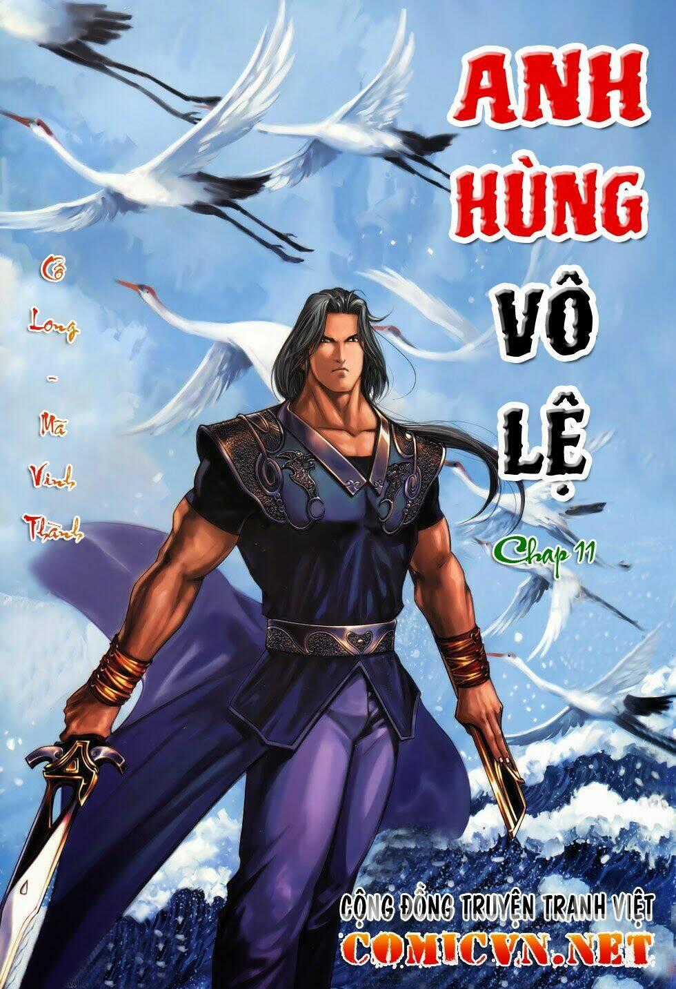 Anh Hùng Vô Lệ Chapter 11 trang 0