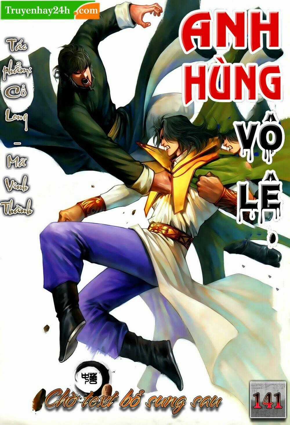 Anh Hùng Vô Lệ Chapter 141 trang 0