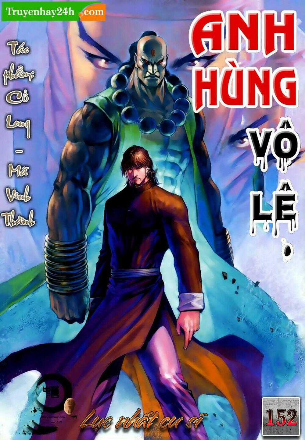 Anh Hùng Vô Lệ Chapter 152 trang 0