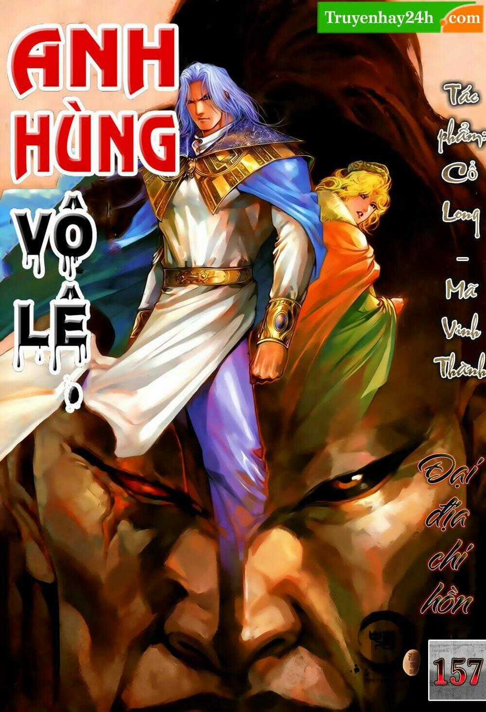 Anh Hùng Vô Lệ Chapter 157 trang 0