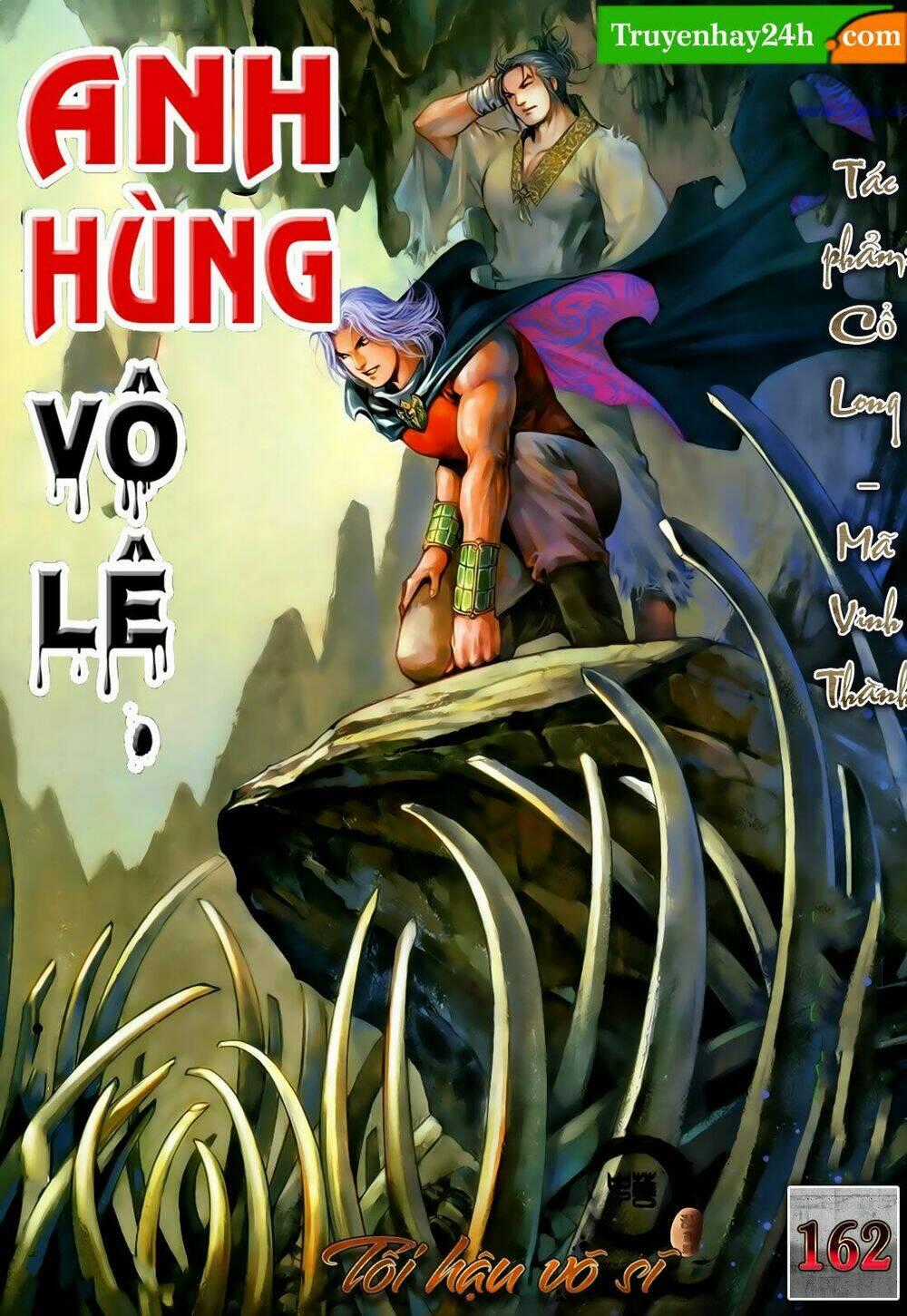 Anh Hùng Vô Lệ Chapter 162 trang 0