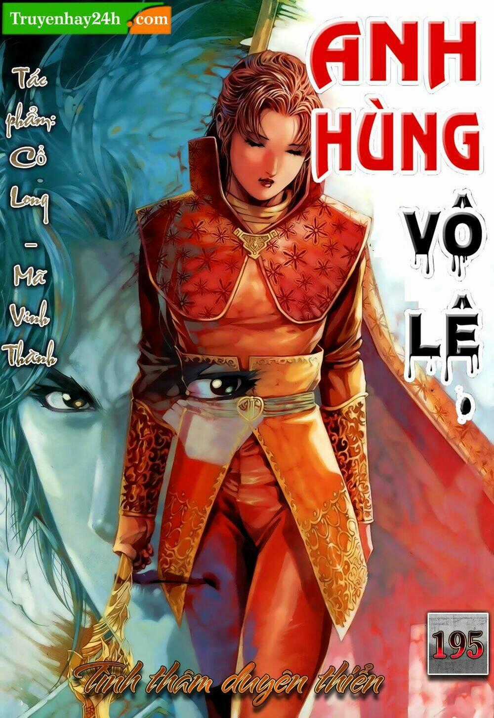 Anh Hùng Vô Lệ Chapter 195 trang 0