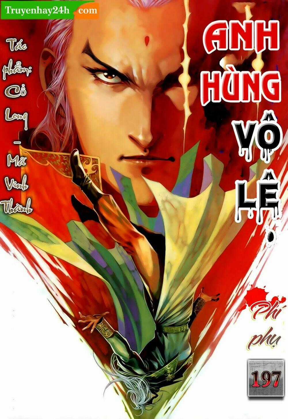 Anh Hùng Vô Lệ Chapter 197.5 trang 0