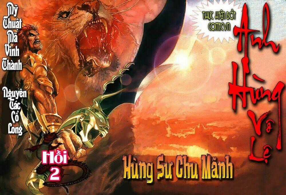 Anh Hùng Vô Lệ Chapter 2 trang 1