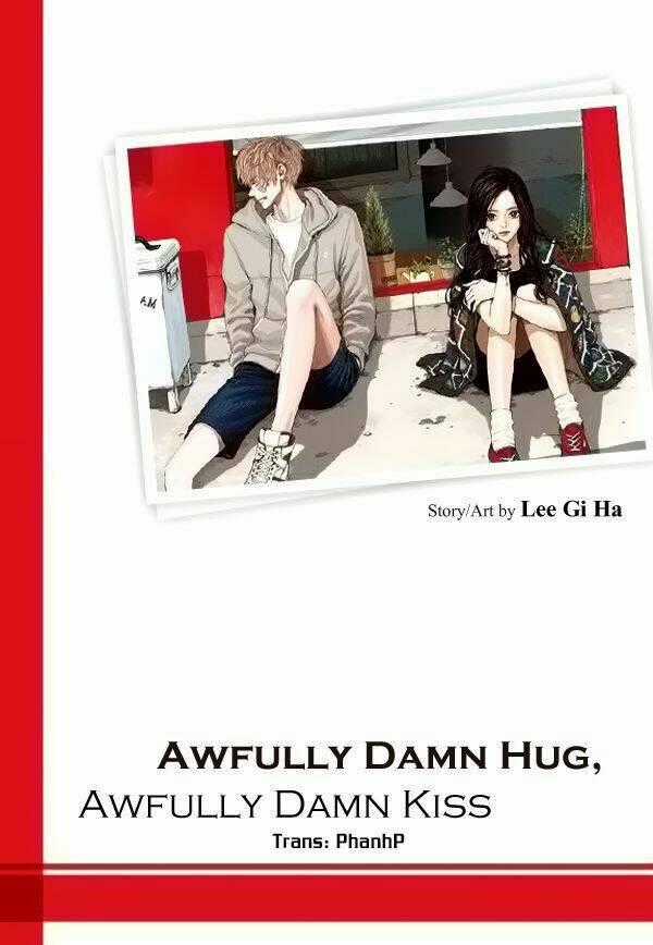 Awfully Damn Kiss And Hug Chapter 1 trang 0