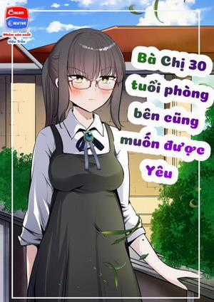 Đọc truyện tranh Bà chị 30 tuổi phòng bên cũng muốn được yêu (Vietnam)