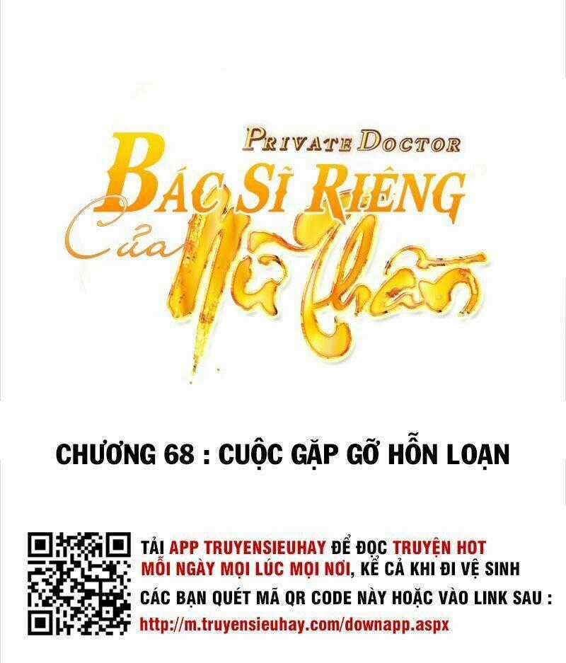 Bác Sĩ Riêng Của Nữ Thần Chapter 68 trang 1