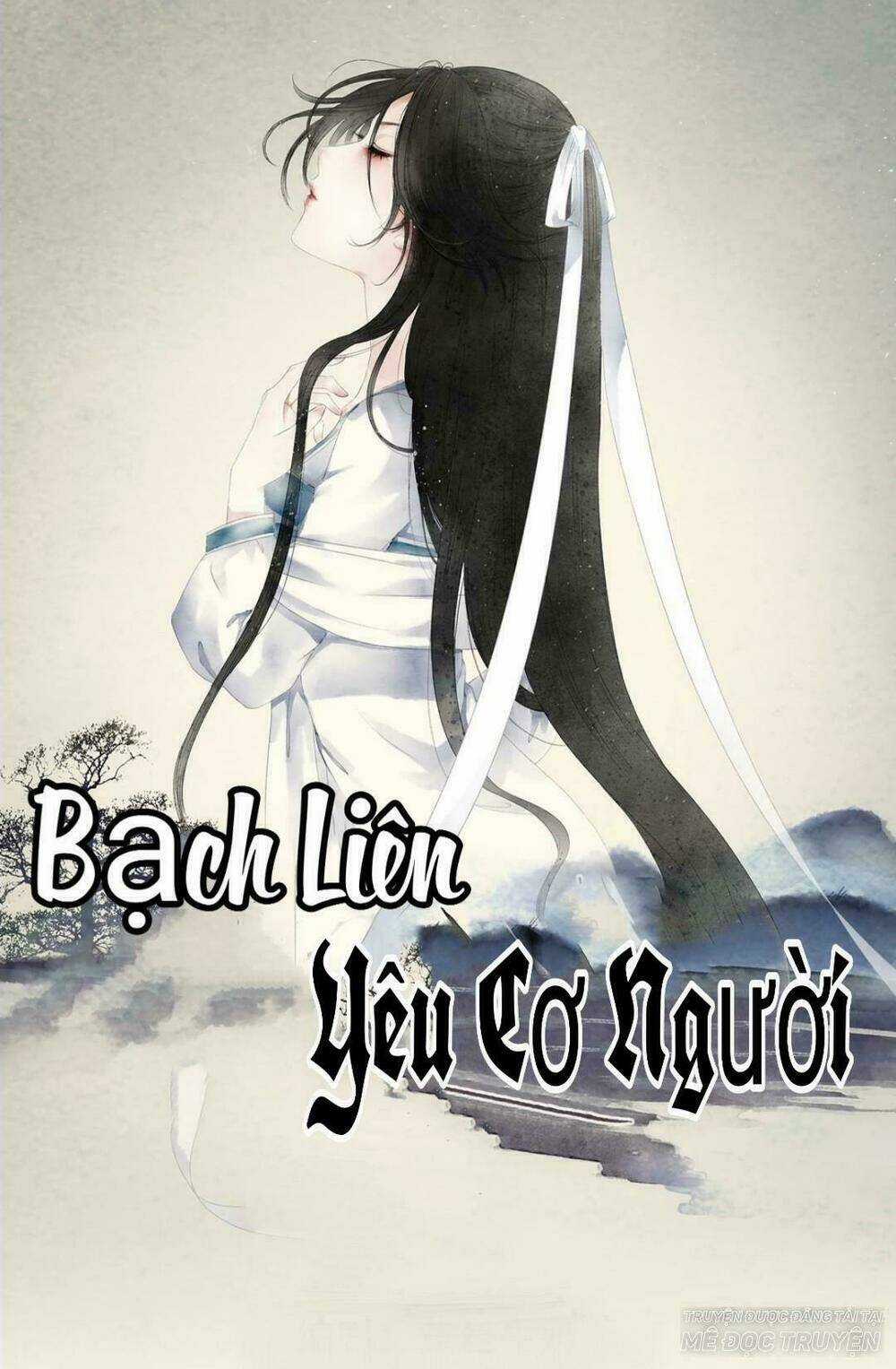 Bạch Liên Yêu Cơ Người Chapter 34 trang 0