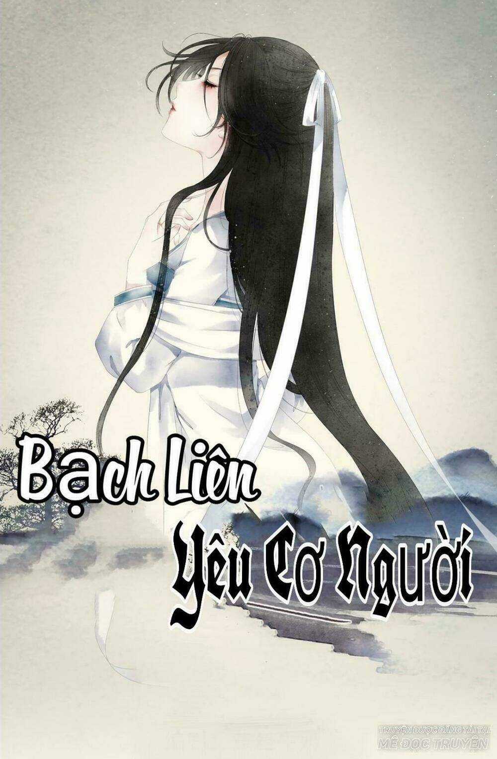 Bạch Liên Yêu Cơ Người Chapter 35 trang 0