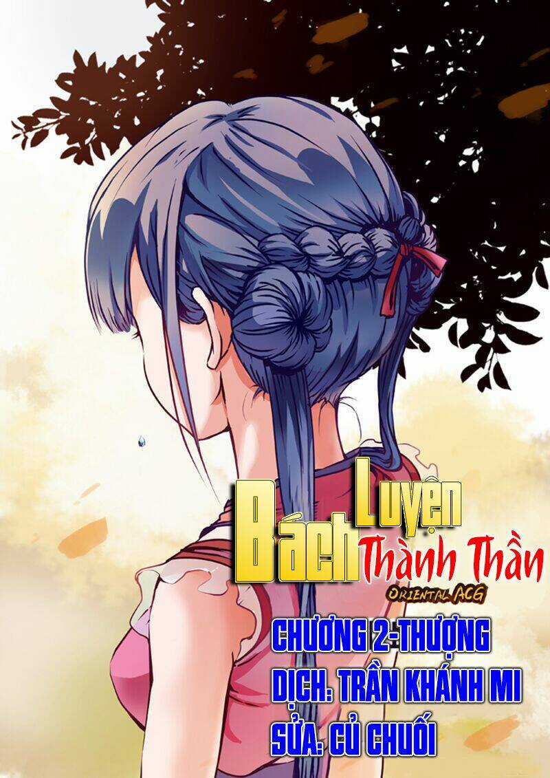 Bách Luyện Thành Thần Chapter 3 trang 0