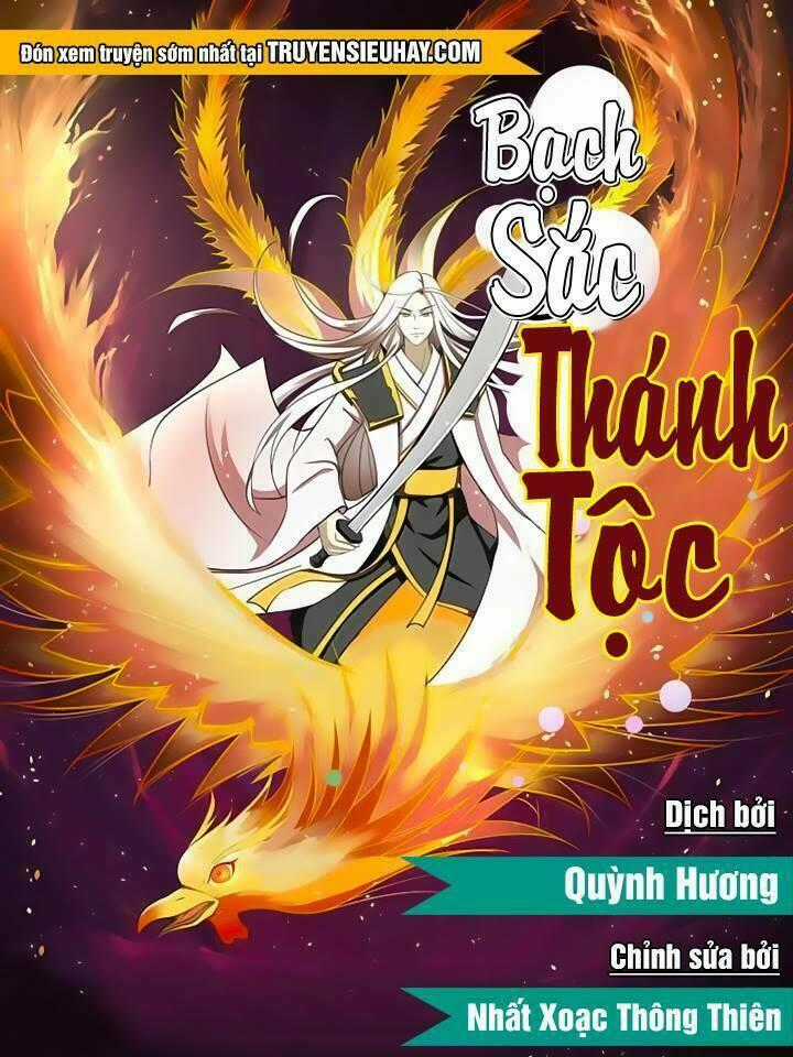 Bạch Sắc Thánh Tộc Chapter 1 trang 0