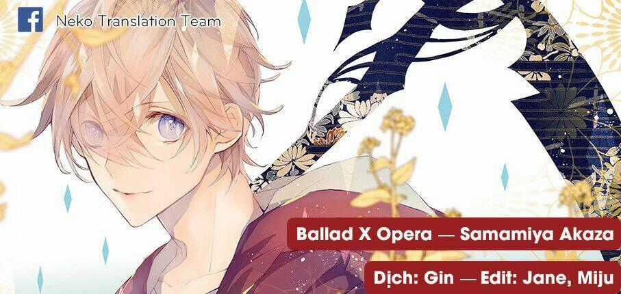 Ballad X Opera Chapter 16 trang 0