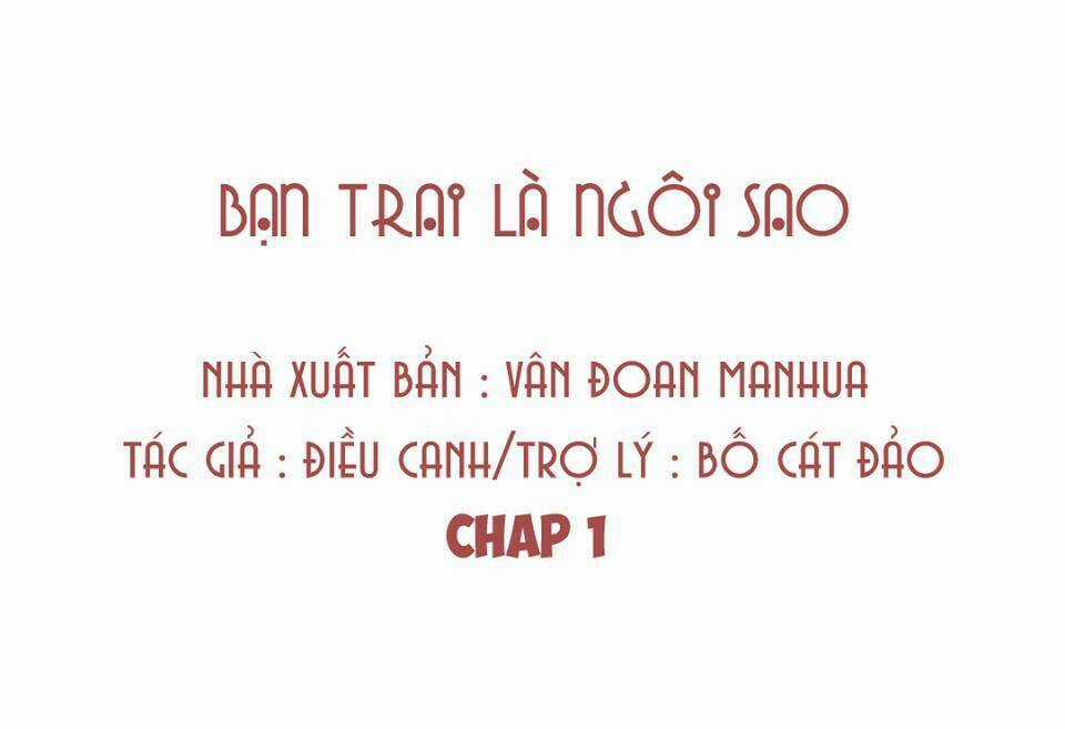 Bạn Trai Là Ngôi Sao Chapter 1 trang 1