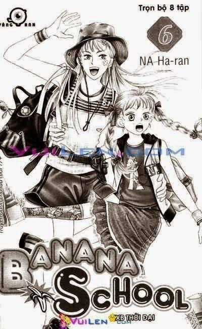 Banana School Chapter 6 trang 0