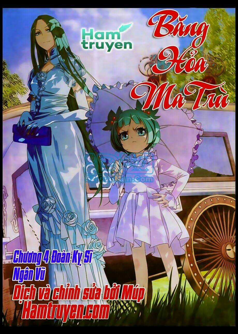 Băng Hỏa Ma Trù Chapter 4 trang 0