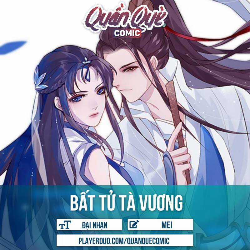 Bất Tử Tà Vương Chapter 0 trang 0