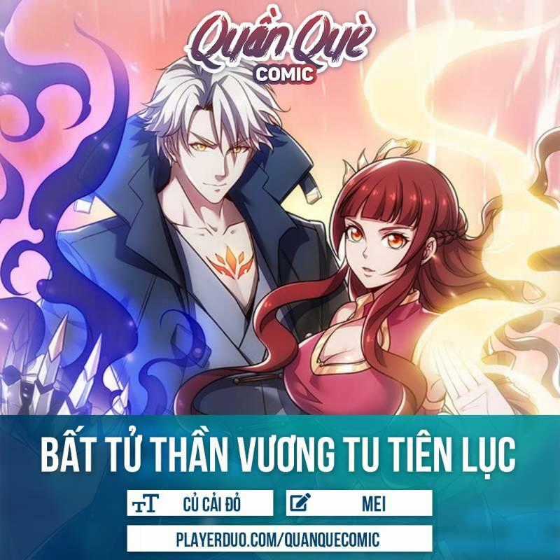 Bất Tử Thần Vương Tu Liên Tục Chapter 40 trang 0