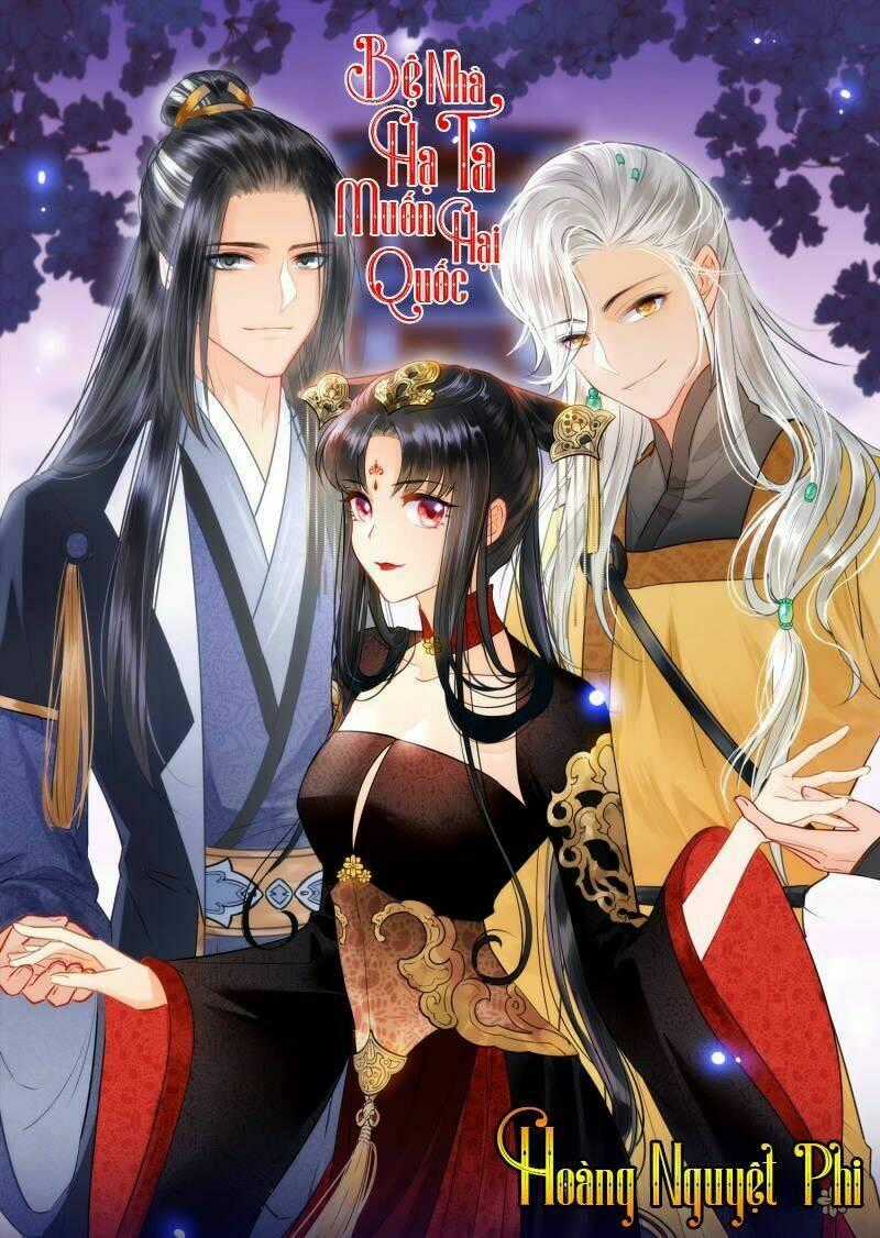 Bệ Hạ Nhà Ta Muốn Hại Quốc Chapter 3 trang 0