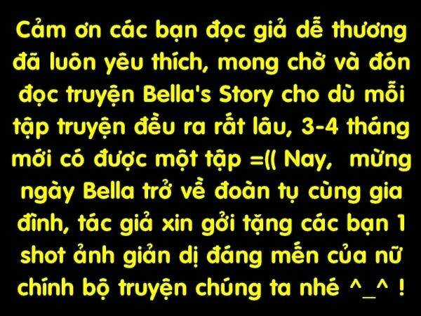 Bella's Story Chapter 8.4 trang 0