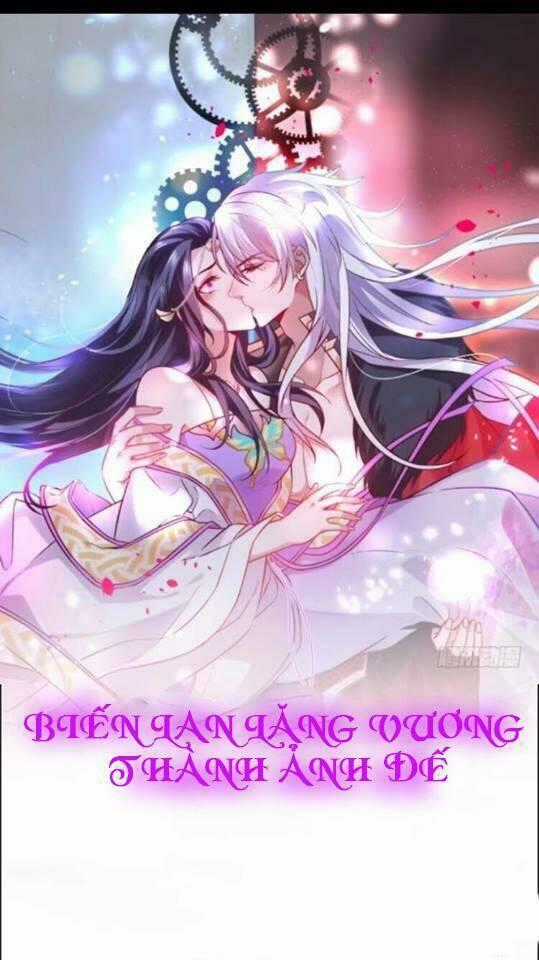 Biến Lan Lăng Vương Thành Ảnh Đế Chapter 7 trang 0