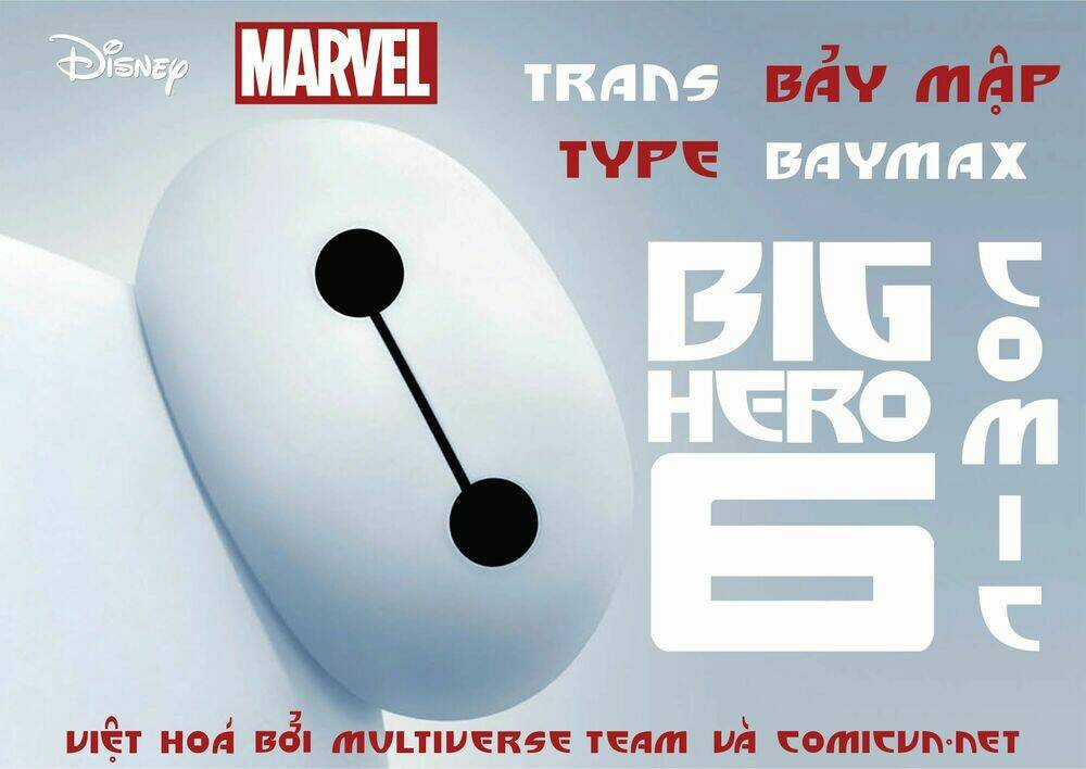 Big Hero 6 Chapter 1 trang 1