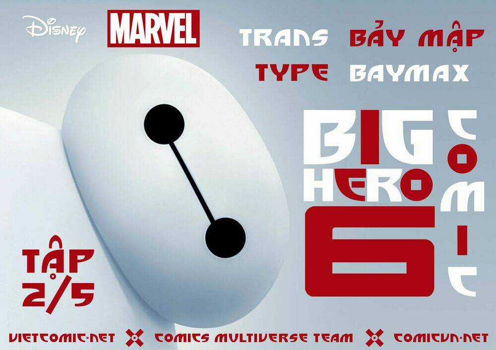 Big Hero 6 Chapter 2 trang 1