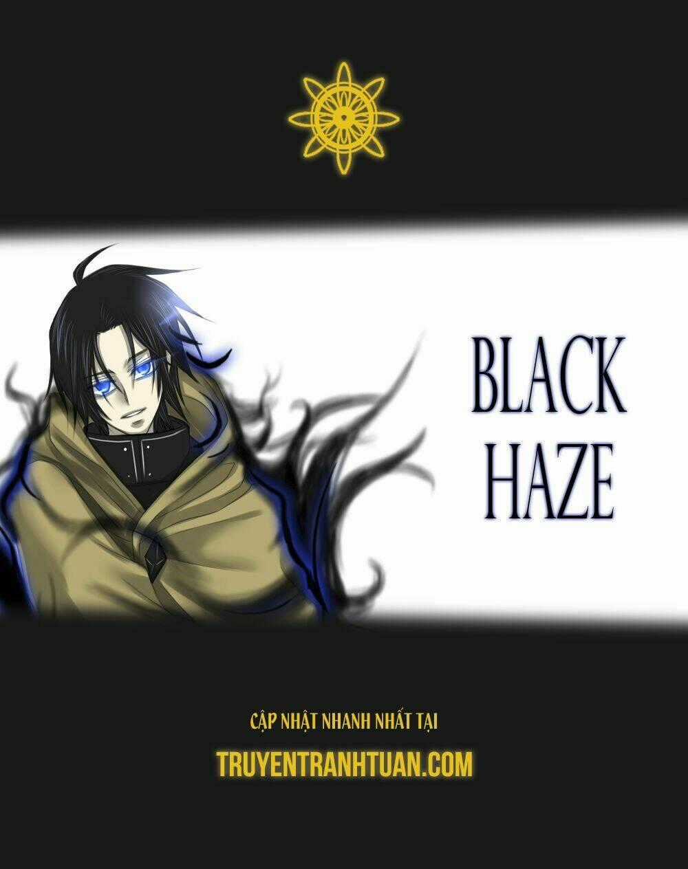 Black Haze Chapter 0 trang 0