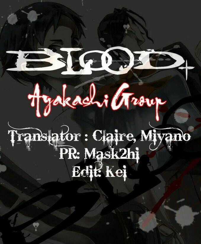 Blood [Plus] Chapter 7 trang 0