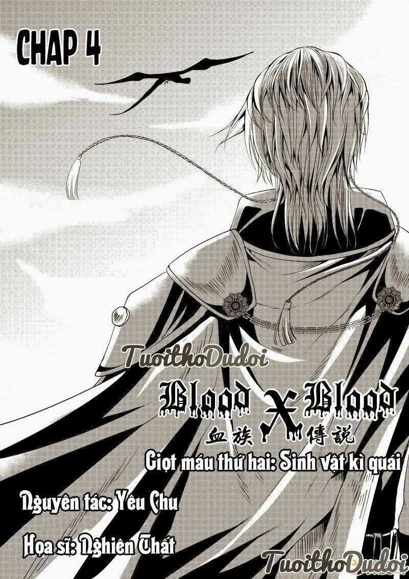 Bloodxblood - Huyết Tộc Truyền Thuyết Chapter 4 trang 0