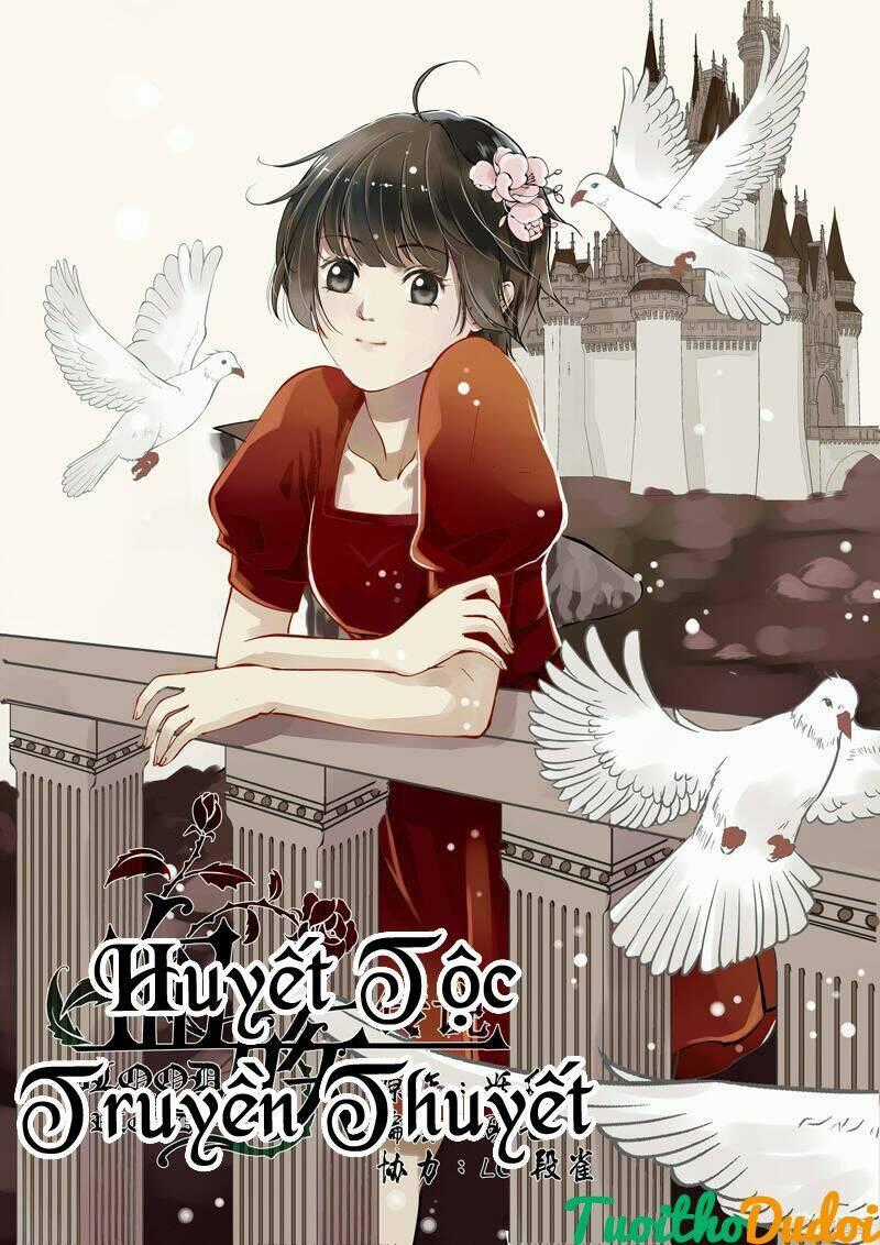 Bloodxblood - Huyết Tộc Truyền Thuyết Chapter 53 trang 0