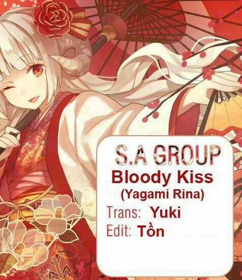 Bloody Kiss (Yagami Rina) Chapter 1 trang 0