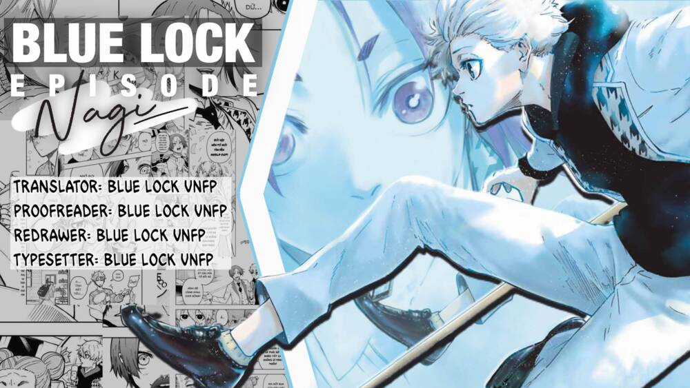 Blue Lock: Ngoại Truyện Về Thiên Tài Nagi Seishiro Chapter 4 trang 0