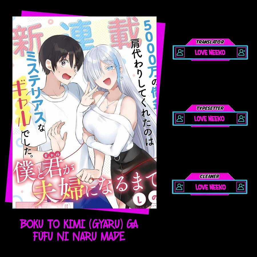 Boku To Gal Ga Fufu Ni Narumade Chapter 11 trang 0