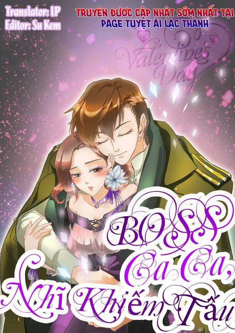 Boss Ca Ca! Nhĩ Khiếm Tấu Chapter 10 trang 0