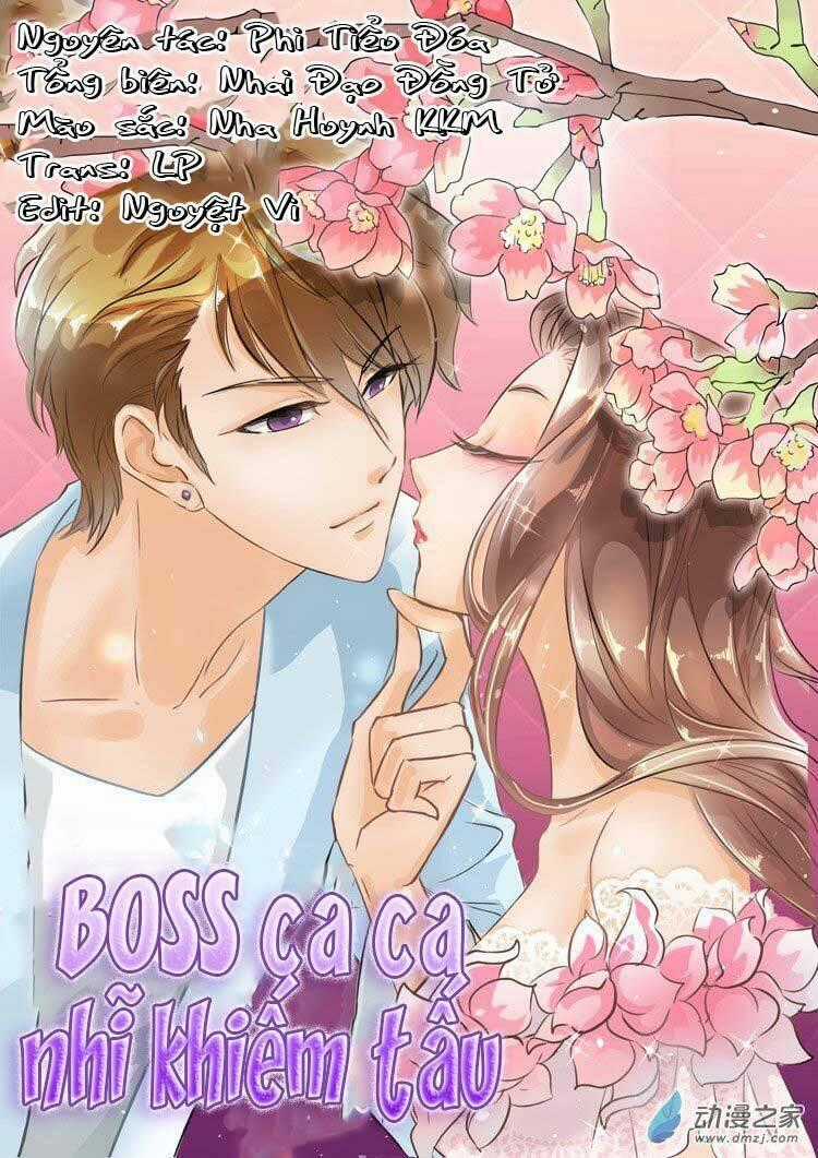 Boss Ca Ca! Nhĩ Khiếm Tấu Chapter 22 trang 0